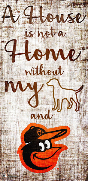 Baltimore Orioles 0867-A House is not a Home 6x12