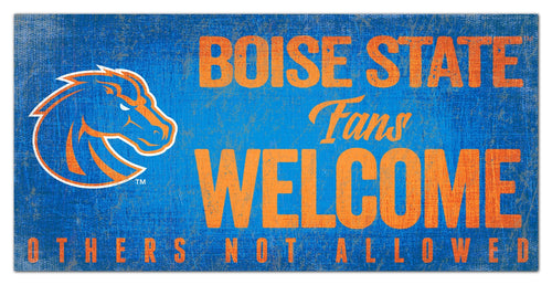Boise State Broncos 0847-Fans Welcome 6x12