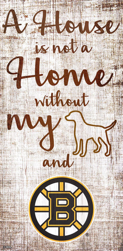 Boston Bruins 0867-A House is not a Home 6x12