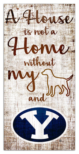 BYU Cougars 0867-A House is not a Home 6x12