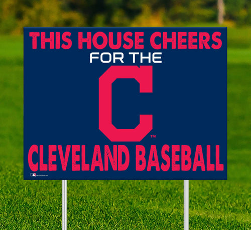 Cleveland Indians 2033-18X24 This house cheers for yard sign