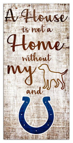 Indianapolis Colts 0867-A House is not a Home 6x12