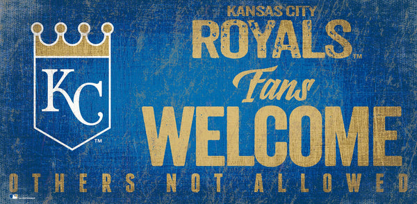 Kansas City Royals 0847-Fans Welcome 6x12