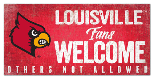 Louisville Cardinals 0847-Fans Welcome 6x12