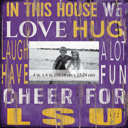 LSU Tigers 0734-In This House 10x10 Frame