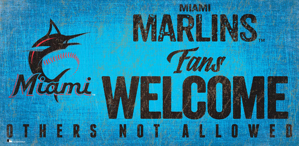 Maimi Marlins 0847-Fans Welcome 6x12