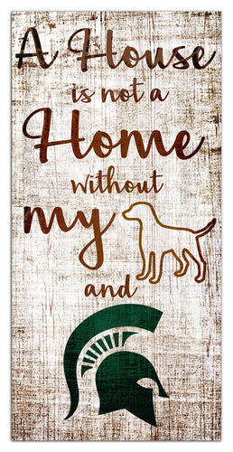 Michigan State Spartans 0867-A House is not a Home 6x12