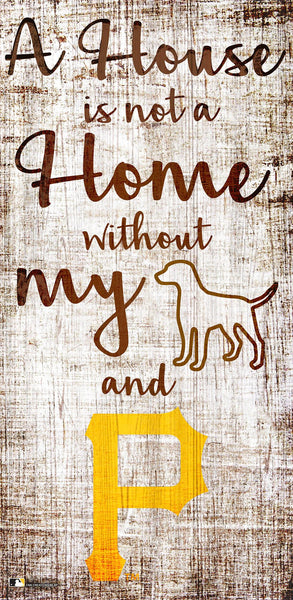 Pittsburgh Pirates 0867-A House is not a Home 6x12