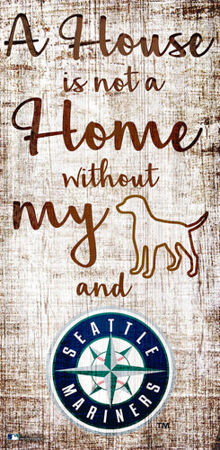 Seattle Mariners 0867-A House is not a Home 6x12