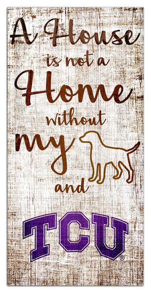 TCU Horned Frogs 0867-A House is not a Home 6x12