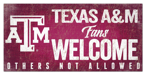 Texas A&M Aggies 0847-Fans Welcome 6x12