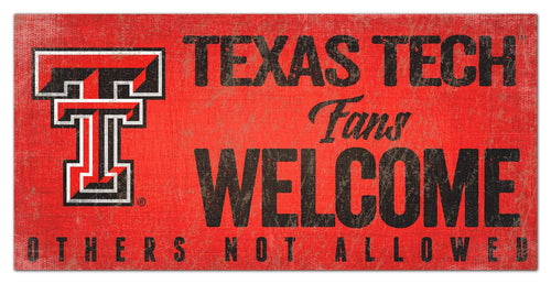 Texas Tech Red Raiders 0847-Fans Welcome 6x12