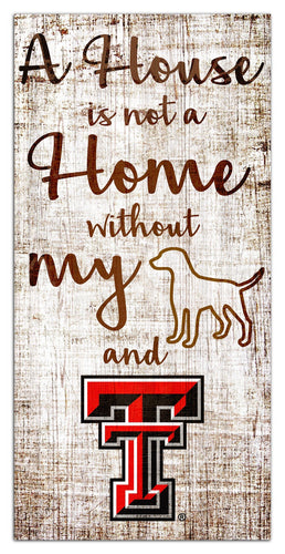 Texas Tech Red Raiders 0867-A House is not a Home 6x12