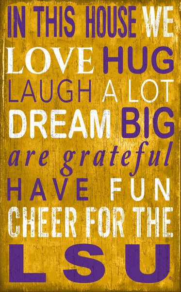 Wholesale C0725-In This House 11x19 (Khols Resize) / C0725-LSU Away Colors