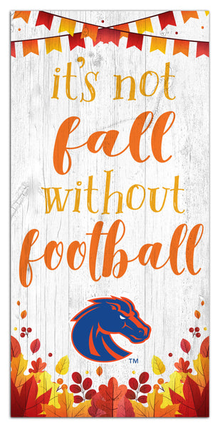 Wholesale C2137-Not Fall Without Football 6x12 / C2137-Boise State
