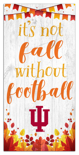 Wholesale C2137-Not Fall Without Football 6x12 / C2137-Indiana