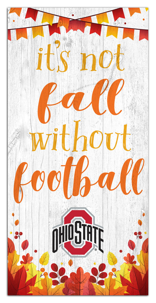 Wholesale C2137-Not Fall Without Football 6x12 / C2137-Ohio State