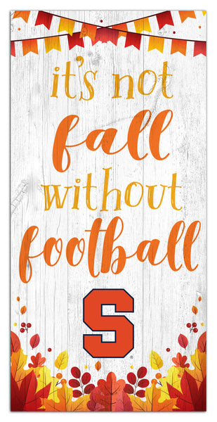 Wholesale C2137-Not Fall Without Football 6x12 / C2137-Syracuse