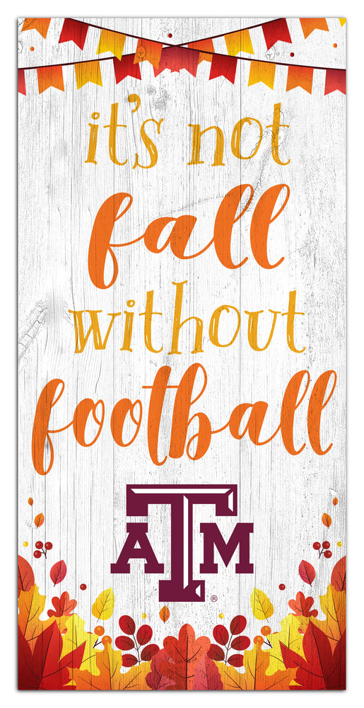 Wholesale C2137-Not Fall Without Football 6x12 / C2137-Texas A&M