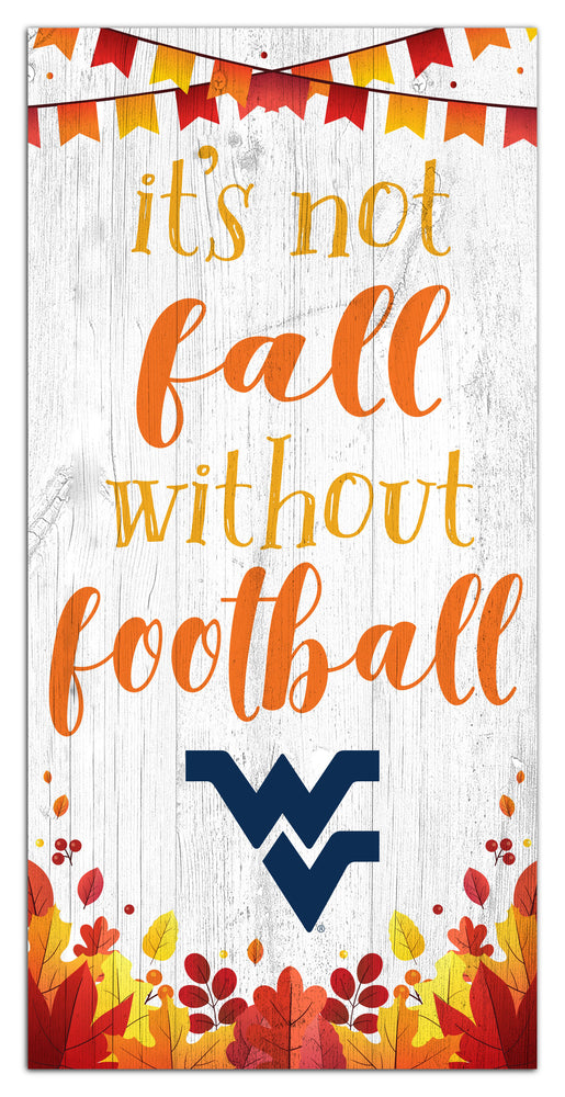 Wholesale C2137-Not Fall Without Football 6x12 / C2137-West Virginia