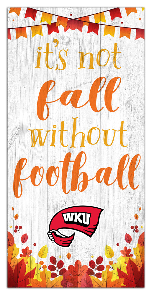 Wholesale C2137-Not Fall Without Football 6x12 / C2137-Western Kentucky