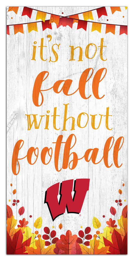Wholesale C2137-Not Fall Without Football 6x12 / C2137-Wisconsin