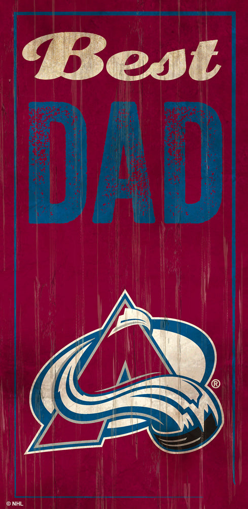 Wholesale NHL / H0632-Best Dad 6x12 / H0632-Colorado Avalanche