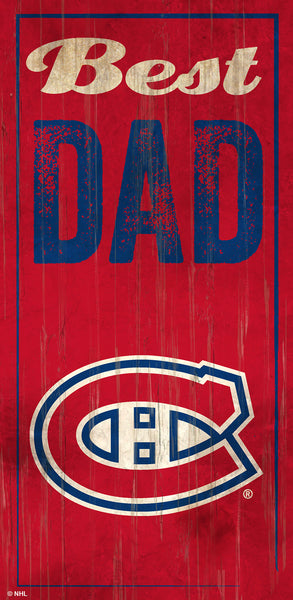 Wholesale NHL / H0632-Best Dad 6x12 / H0632-Montreal Canadiens