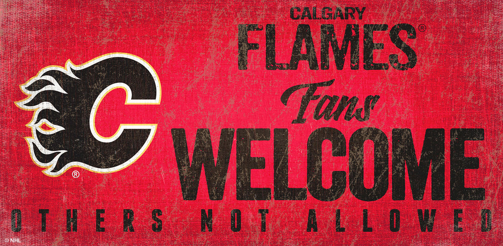 Wholesale NHL / H0847-Fans Welcome 6x12 H / H0847-Calgary Flames