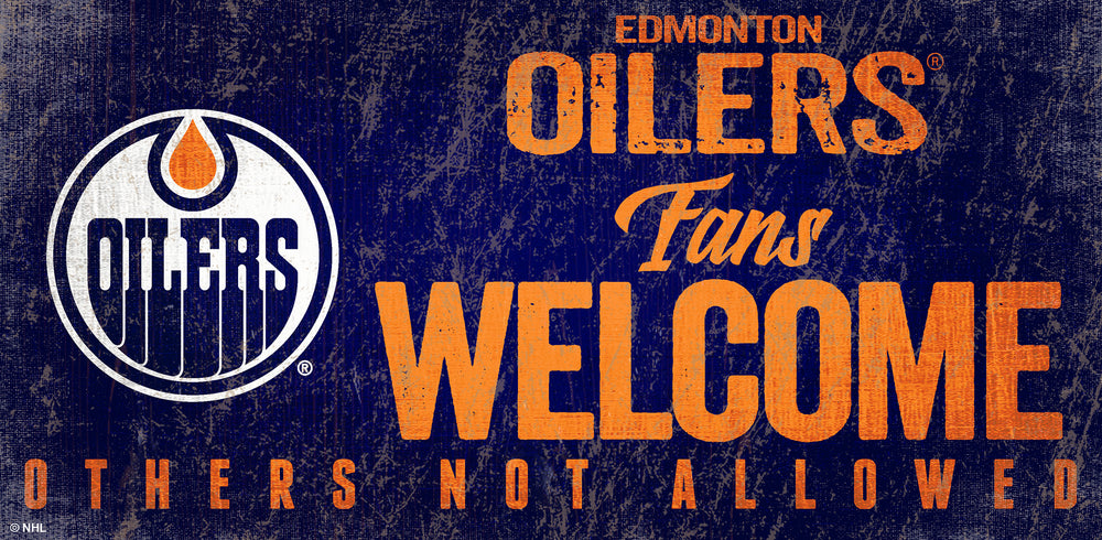 Wholesale NHL / H0847-Fans Welcome 6x12 H / H0847-Edmonton Oilers