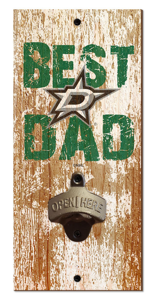 Wholesale NHL / H1077-Best Dad Bottle Opener / H1077-Dallas Stars