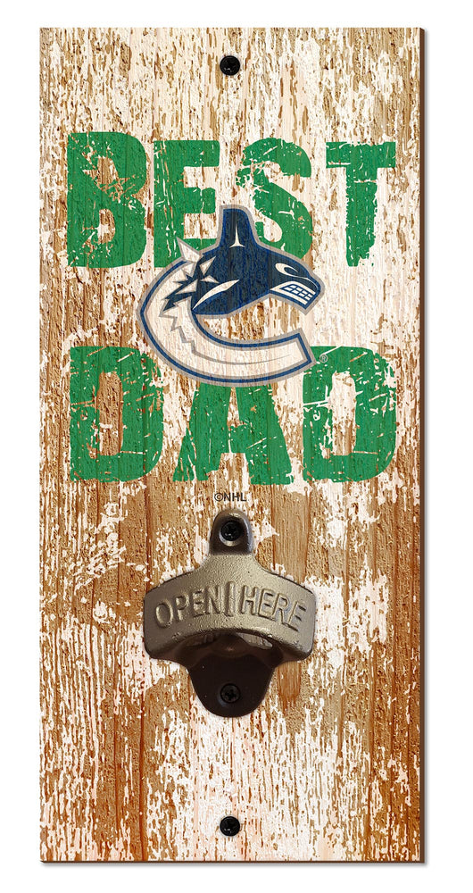 Wholesale NHL / H1077-Best Dad Bottle Opener / H1077-Vancouver Canucks