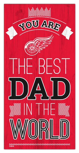 Wholesale NHL / H1079-Best Dad in the world 6x12 / H1079-Detroit Red Wings