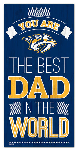 Wholesale NHL / H1079-Best Dad in the world 6x12 / H1079-Nashville Predators