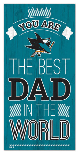 Wholesale NHL / H1079-Best Dad in the world 6x12 / H1079-San Jose Sharks