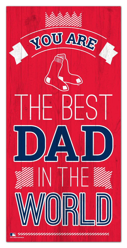 Wholesale MLB1079-Best Dad in the world 6x12 / M1079-Boston Red Sox