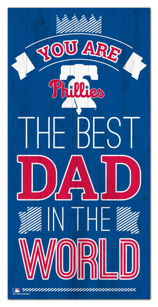 Wholesale MLB1079-Best Dad in the world 6x12 / M1079-Philadelphia Phillies