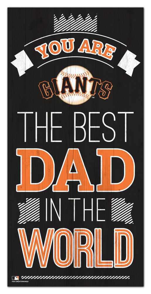 Wholesale MLB1079-Best Dad in the world 6x12 / M1079-San Francisco Giants