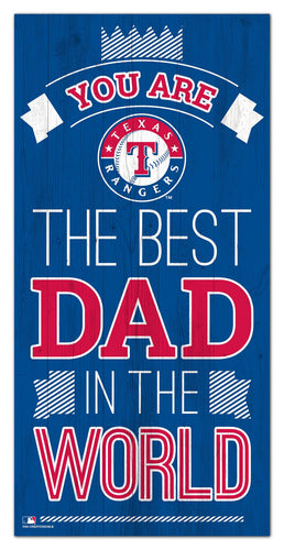 Wholesale MLB1079-Best Dad in the world 6x12 / M1079-Texas Rangers