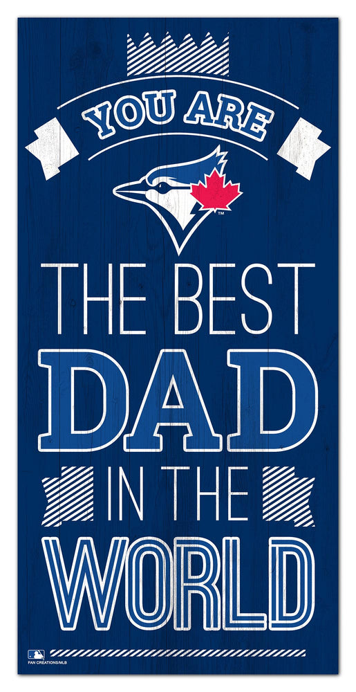 Wholesale MLB1079-Best Dad in the world 6x12 / M1079-Toronto Blue Jays