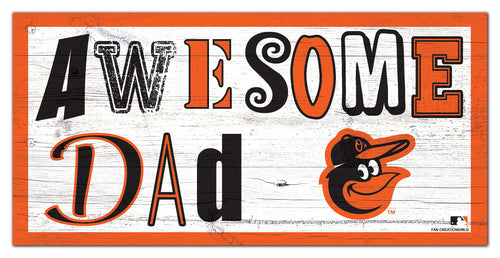 Wholesale MLB2018-Awesome Dad 6x12 / M2018-Baltimore Orioles