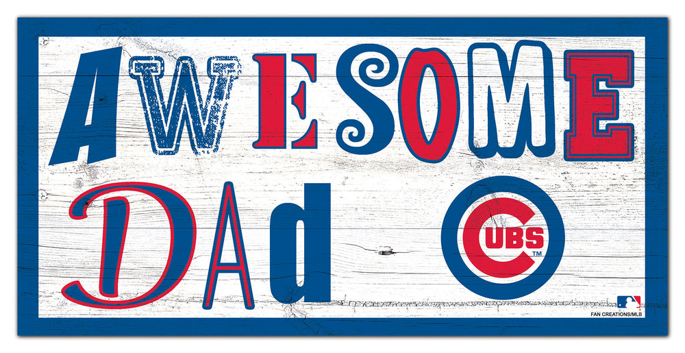 Wholesale MLB2018-Awesome Dad 6x12 / M2018-Chicago Cubs