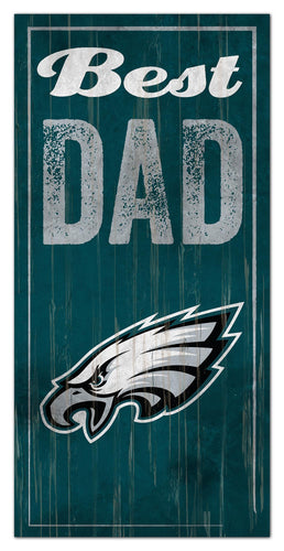 Wholesale NFL0632-Best Dad 6x12 / N0632-Philadelphia Eagles