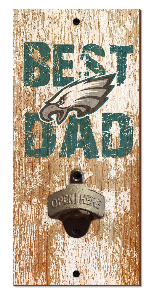 Wholesale NFL1077-Best Dad Bottle Opener / N1077-Philadelphia Eagles