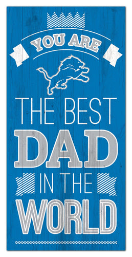 Wholesale NFL1079-Best Dad in the world 6x12 / N1079-Detroit Lions