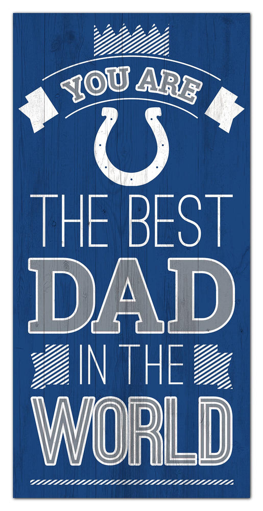 Wholesale NFL1079-Best Dad in the world 6x12 / N1079-Indianapolis Colts