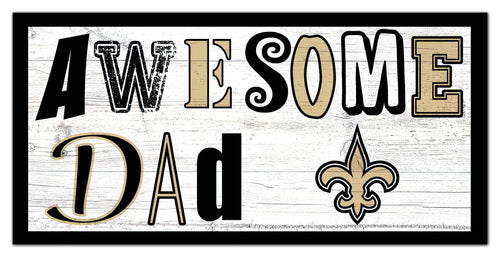 Wholesale NFL2018-Awesome Dad 6x12 / N2018-New Orleans Saints