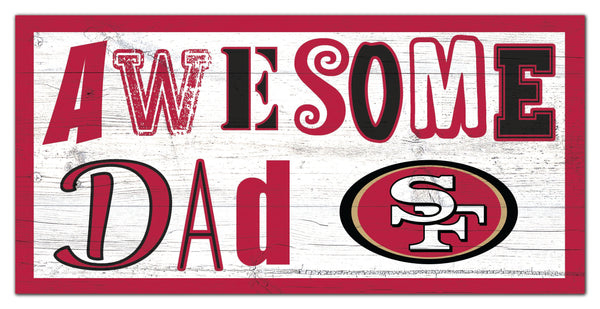 Wholesale NFL2018-Awesome Dad 6x12 / N2018-San Francisco 49ers