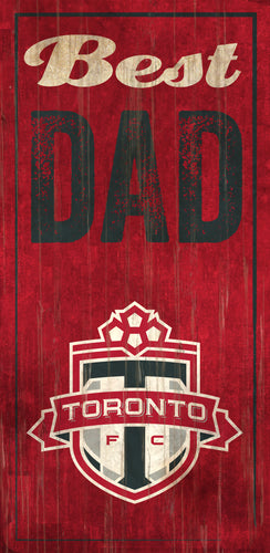 Wholesale MLS0632-Best Dad 6x12 / S0632-Toronto FC