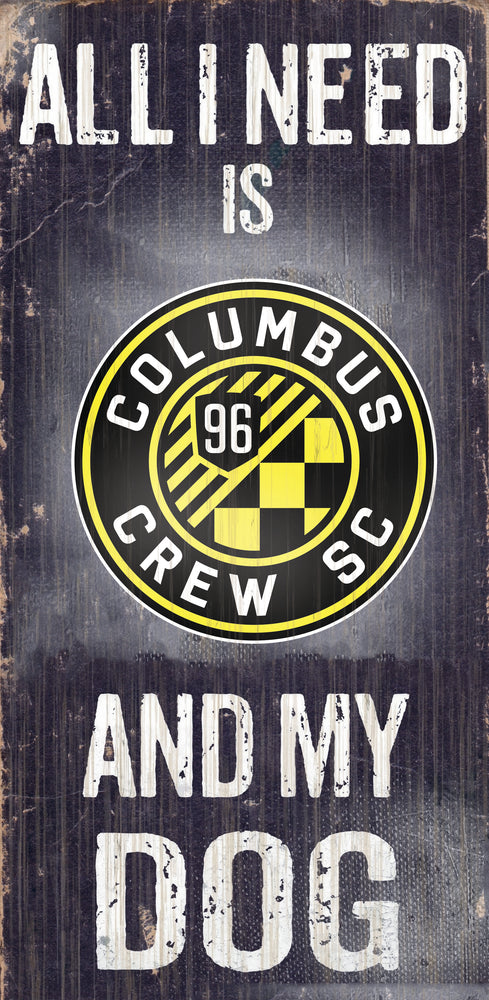 Wholesale MLS0640-All I Need Baseball Dog 6x12 / S0640-Columbus Crew